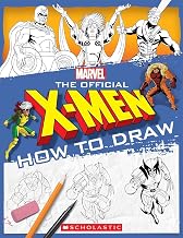 The Official X-Men How to Draw by Scholastic