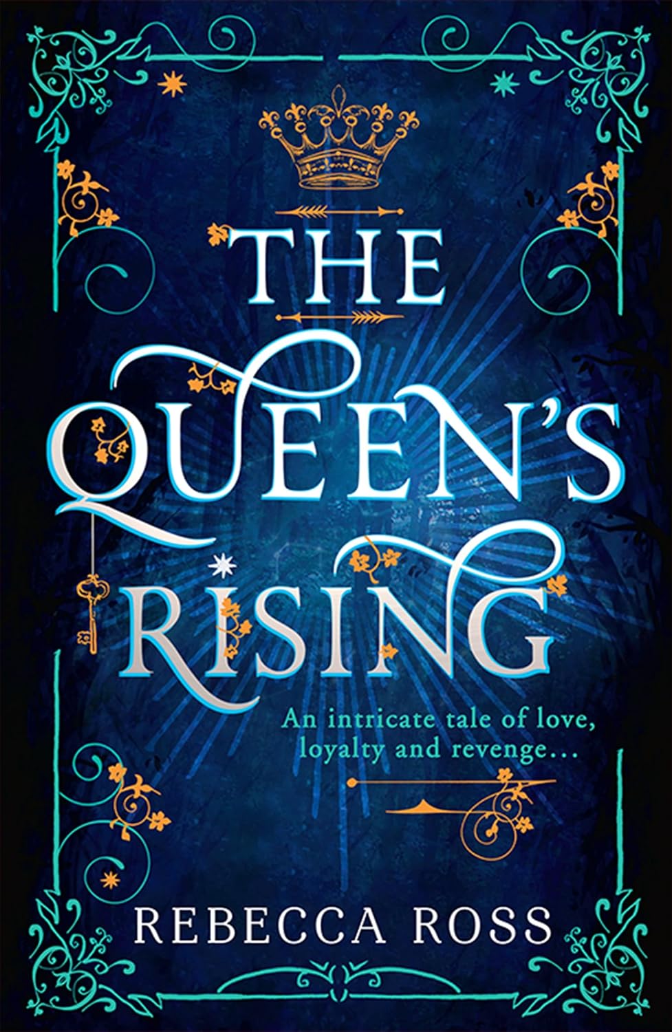 The Queen’s Rising by Rebecca Ross