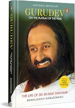Gurudev: On The Plateau Of The Peak by Bhanumathi Narasimhan
