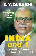 India and I by S. Y. Quraishi