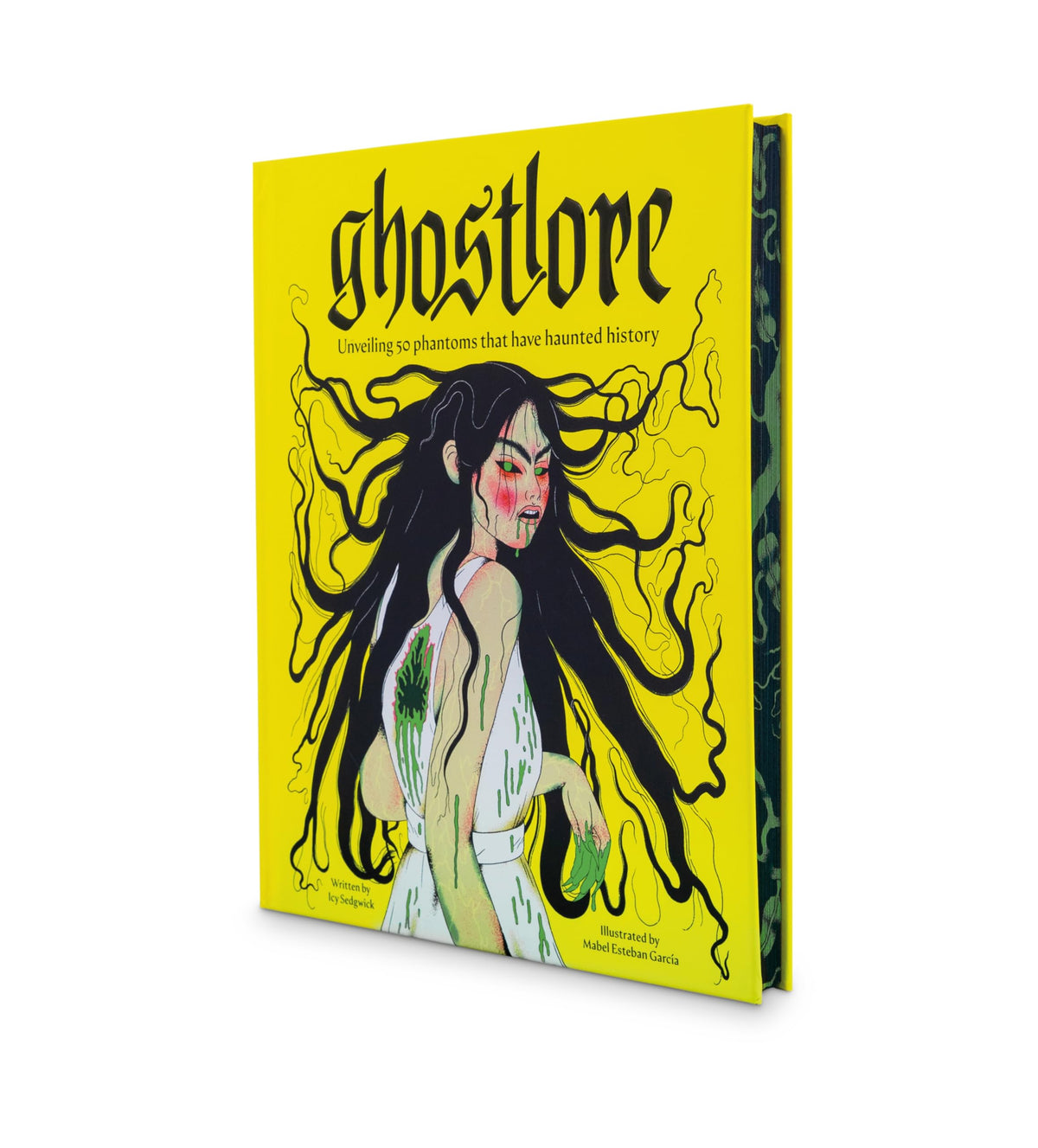 Ghostlore: Unveiling 50 Phantoms That Have Haunted History by Dk