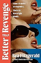 Better Than Revenge by Bea Fitzgerald