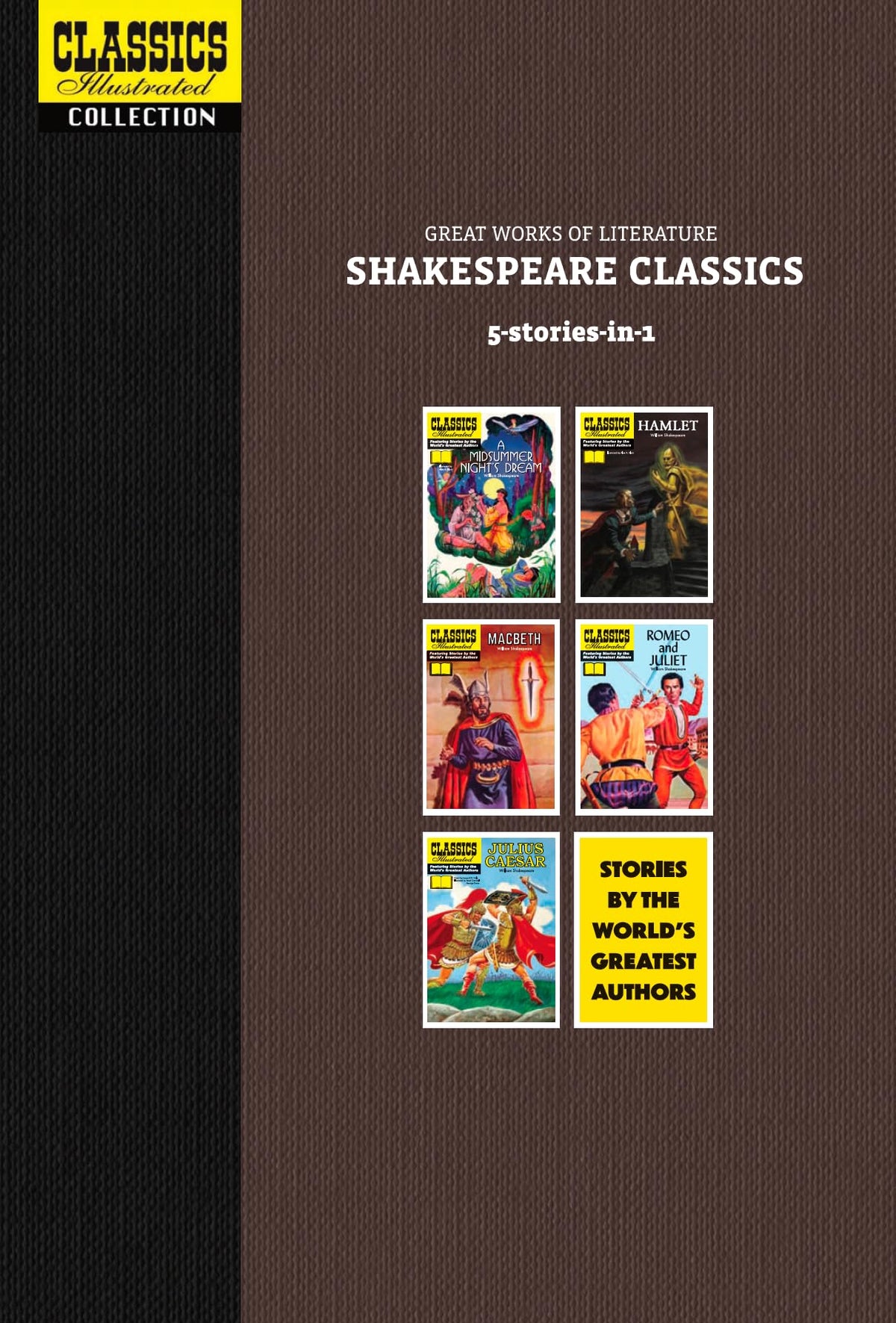 Classics Illustrated Omnibus Vol 4: Great Works of Literature: Shakespeare Classics (5-Comics-In-1) by Shakespeare