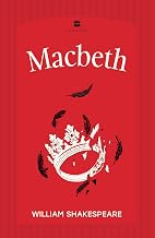 Macbeth by William Shakespeare