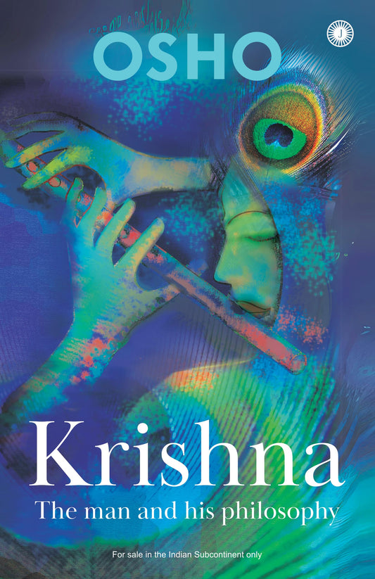 Krishna: The Man And His Philosophy by Osho