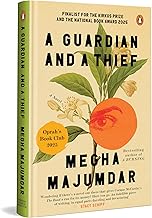 A Guardian and a Thief by Megha Majumdar