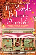 The Maple Bakery Murder by R. L. Killmore