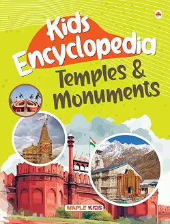 Kids Encyclopedia-Temples & Monuments by Maple Press In House