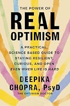 The Power of Real Optimism by Deepika Chopra
