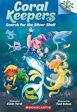 Coral Keepers #01: Search for the Silver Shell (a Branches Book) by Robin Yardi