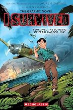 I Survived Graphic Novel #14: I Survived the Bombing of Pearl Harbor, 1941 by Lauren Tarshis