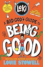 Loki Book 1: A Bad God's Guide to Being Good by Louie Stowell