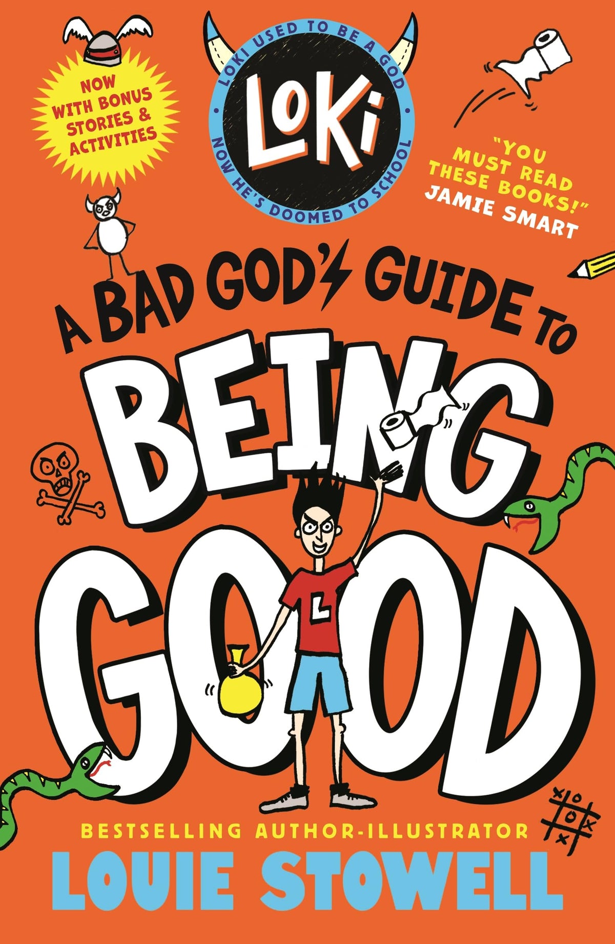Loki Book 1: A Bad God's Guide to Being Good by Louie Stowell