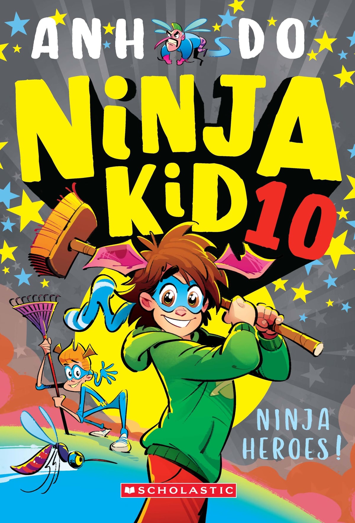 Ninja Kid #10: Ninja Heroes! by Anh Do