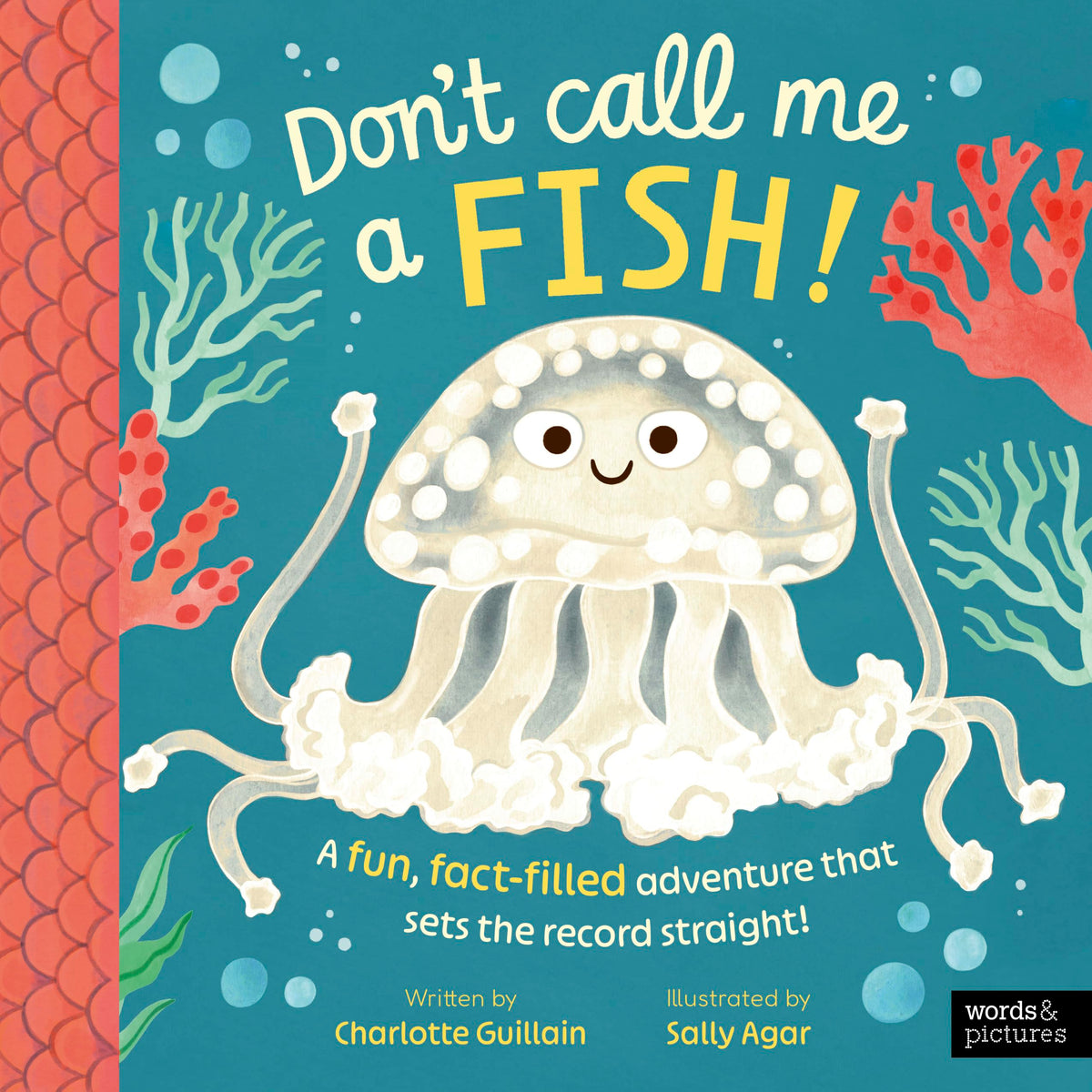 Don't Call Me a Fish!