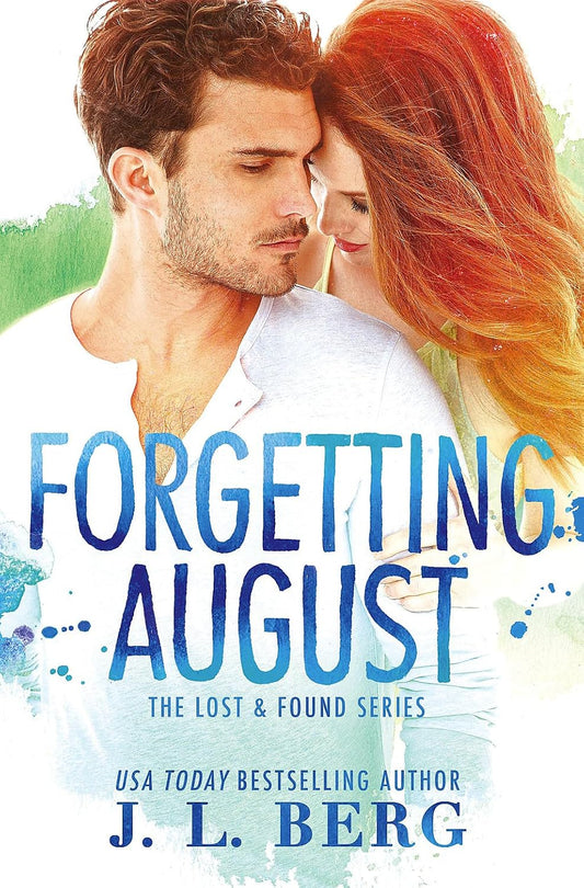 Forgetting August by J. L. Berg