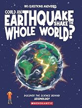 Could an Earthquake Shake the Whole World? Seismology by Rosie Rowntree