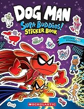 Dog Man: Official Supa Buddies Sticker Book by Scholastic