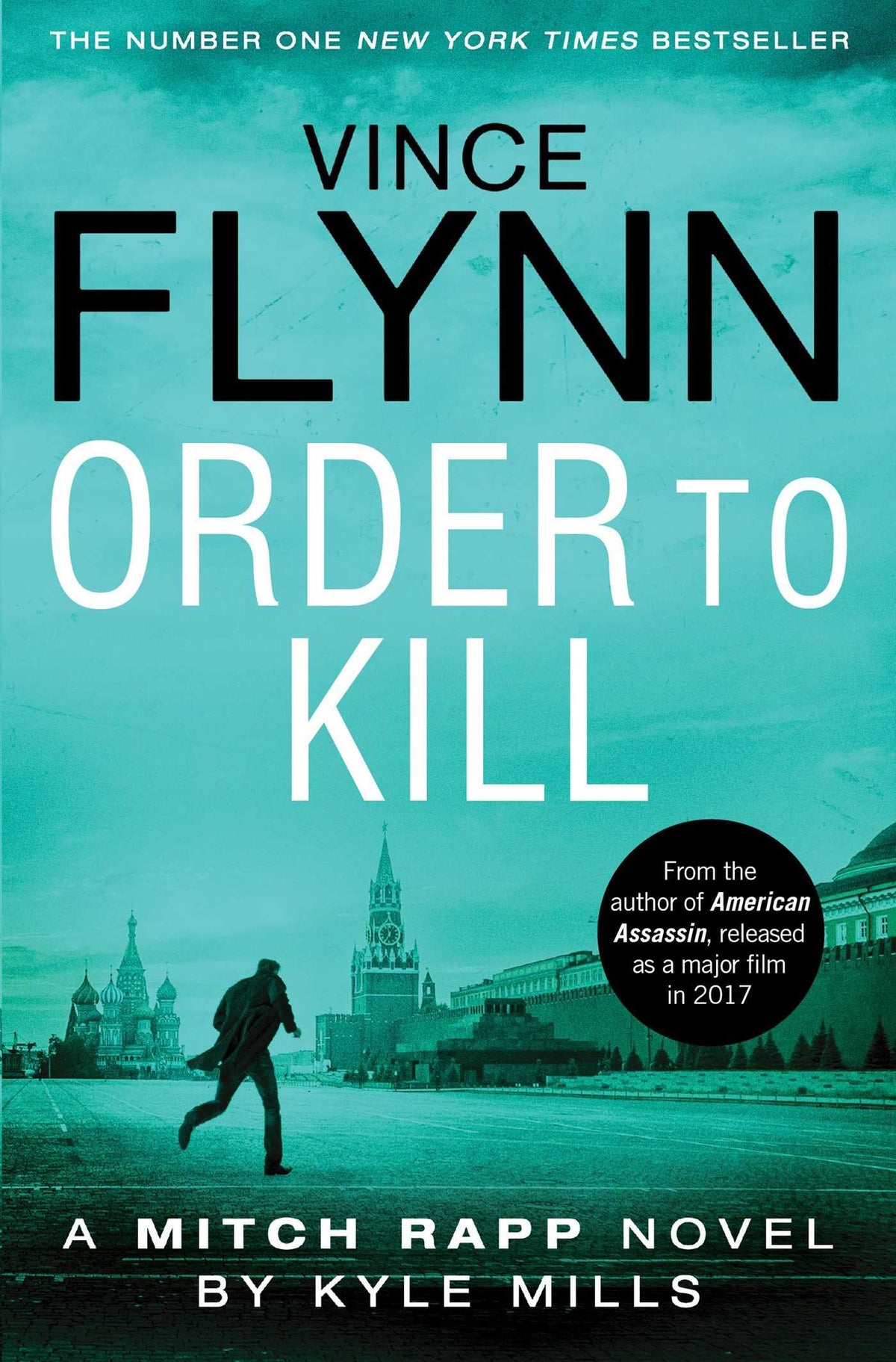 Order to Kill by Vince Flynn