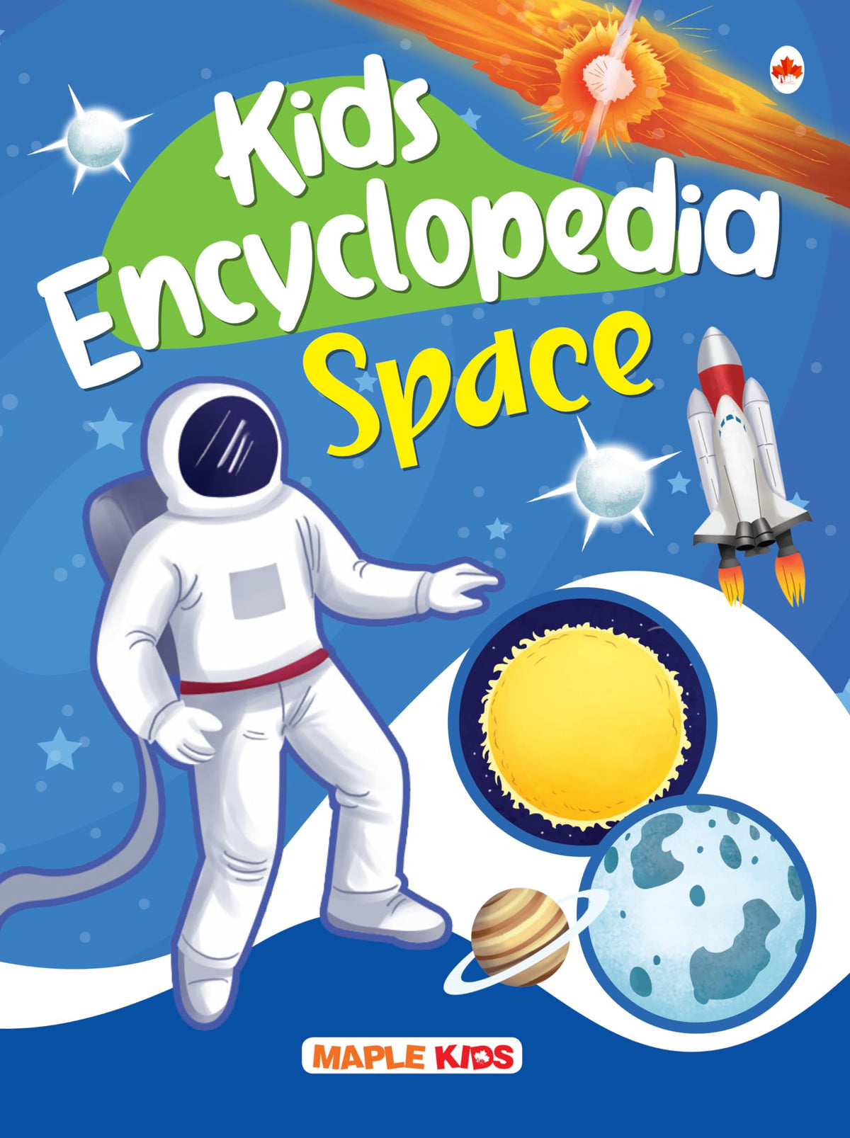 Kids Encyclopedia-Space by Maple Press In House