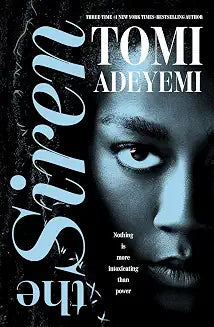 The Siren by Tomi Adeyemi