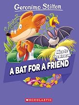 Geronimo Stilton: Mice to the Rescue #01: a Bat for a Friend by Geronimo Stilton