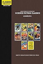 Classics Illustrated Omnibus Vol 3: Great Works of Literature: Science Fiction Classics 9-Comics-In- by Jules Verne, H.G. Wells ) Various (may Shelley