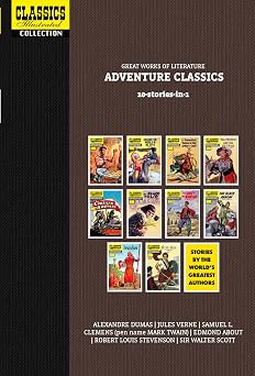 Classics Illustrated Omnibus Vol 1: Great Works of Literature: Adventure Classics (10-Comics-In-1) C by Alexandre Dumas, Jules, Verne, Sir Walter Scott, Etc) Various (mark Twain