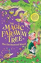 The Magic Faraway Tree: The Enchanted Wood by Enid Blyton