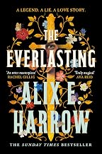 The Everlasting by Alix E. Harrow