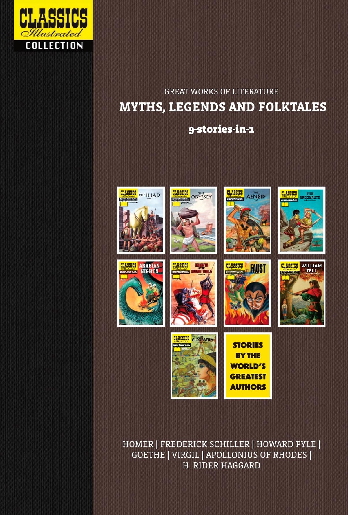 Classics Illustrated Omnibus Vol 2: Great Works of Literature: Myths, Legends and Folk Tales (9-Com by Virgil, Goethe, Rider Haggard Etc) Various (homer