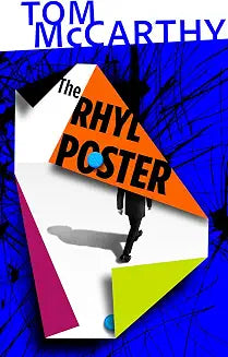 The Rhyl Poster by Tom Mccarthy