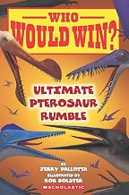 Who Would Win?: Ultimate Pterosaur Rumble by Jerry Pallotta