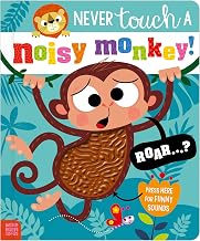 Never Touch a Noisy Monkey! by Elena Rodgers