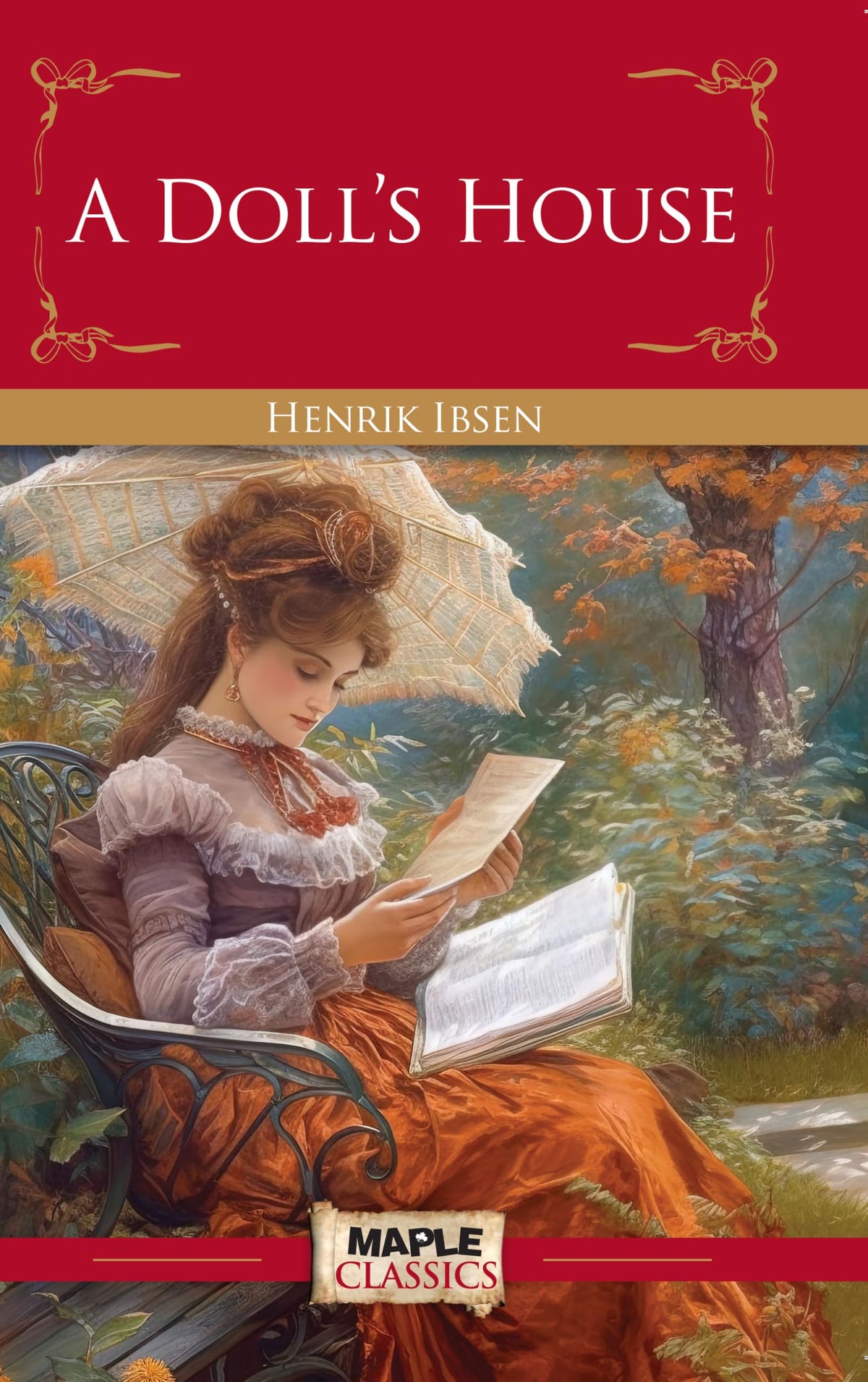 A Doll's House by H Ibsen