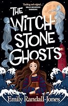 THE WITCHSTONE GHOSTS