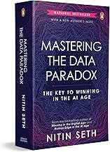 MASTERING THE DATA PARADOX : KEY TO WINNING IN THE AI AGE