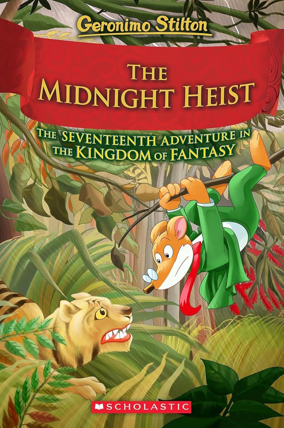 The Kingdom of Fantasy #17: the Midnight Heist by Geronimo Stilton