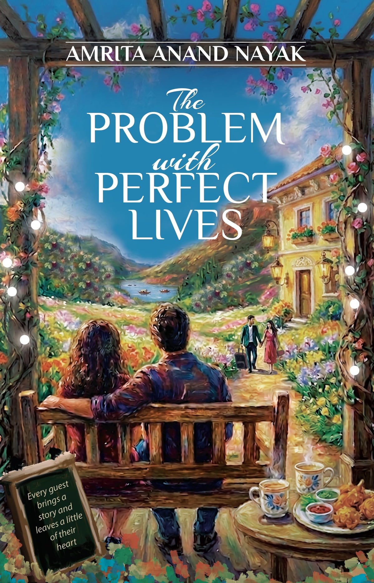 The Problem with Perfect Lives by Amrita Anand Nayak