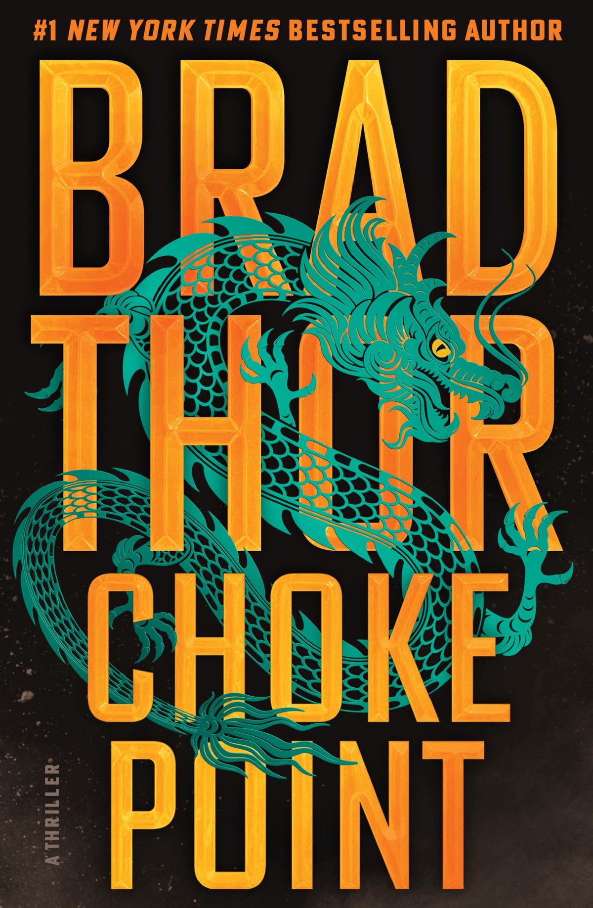 Choke Point by Brad Thor