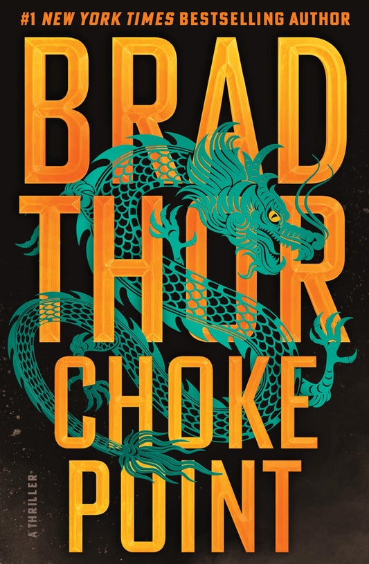 Choke Point by Brad Thor