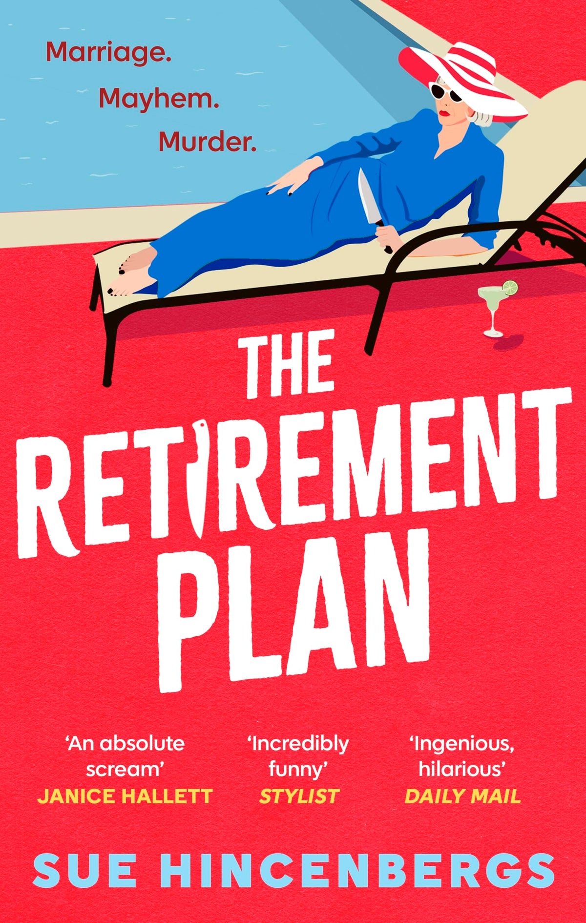 The Retirement Plan (B PB) by Sue Hincenbergs