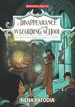 A DISAPPEARANCE AT THE WIZARDING SCHOOL: AN INTERACTIVE PUZZLE STORY
