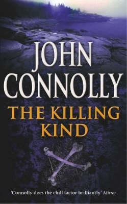 The Killing Kind by Connolly