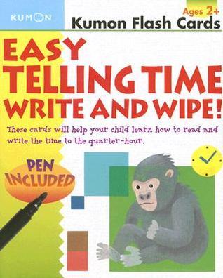 Kumon Easy Telling Time: Write and Wipe!