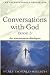 Conversations with God - Book 3: An uncommon dialogue