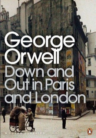 Down and Out in Paris and London