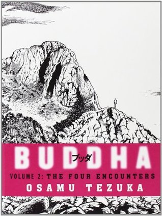 Buddha, Vol. 2: The Four Encounters