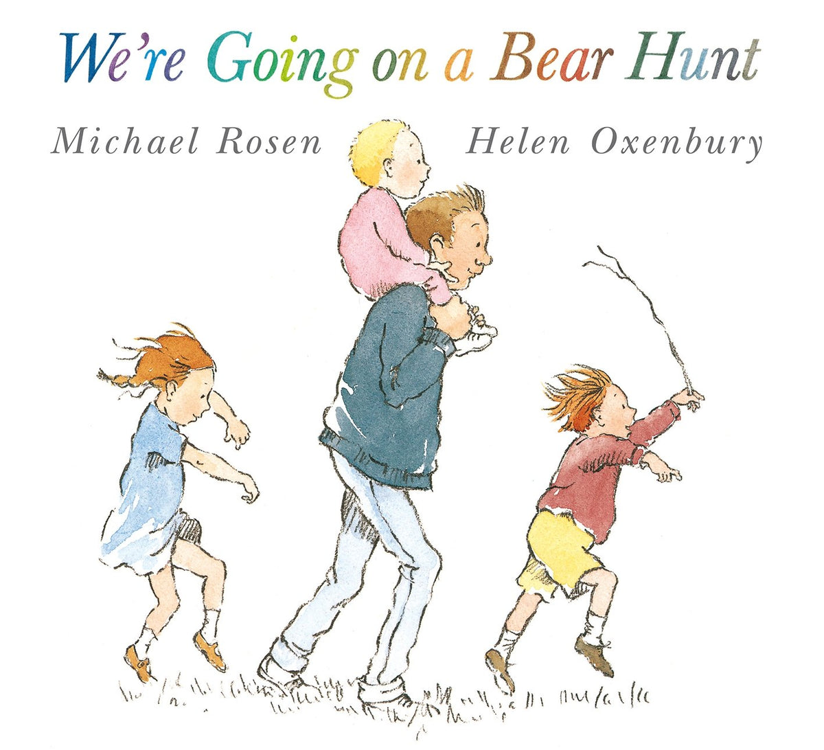 We're Going on a Bear Hunt by M & Oxenbury H Rosen