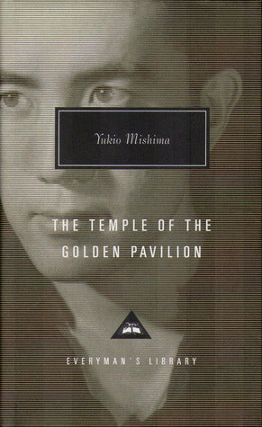 The Temple Of The Golden Pavilion by Yukio Mishima